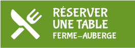 Réserver une table à la ferme-auberge